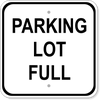 Parking Lot Full Aluminum Sign | 12" x 12"
