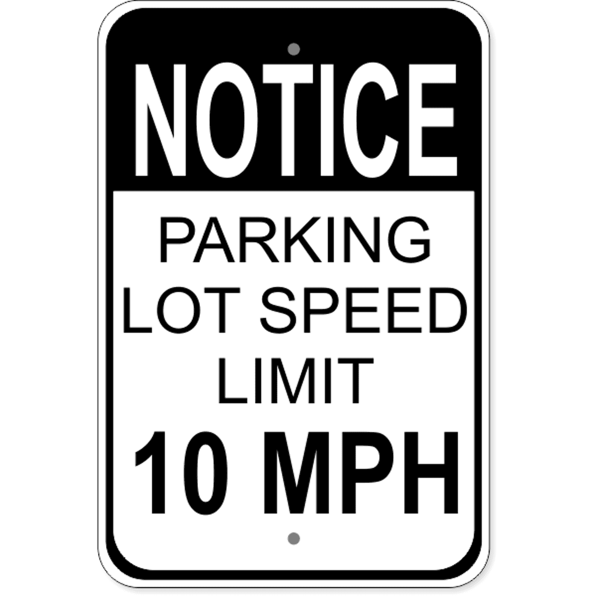 Parking Lot Speed Limit Sign | 18" x 12"