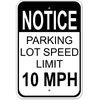 Parking Lot Speed Limit Sign | 18" x 12"