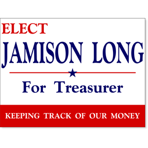 Personal Message Election Yard Sign | 18" x 24"