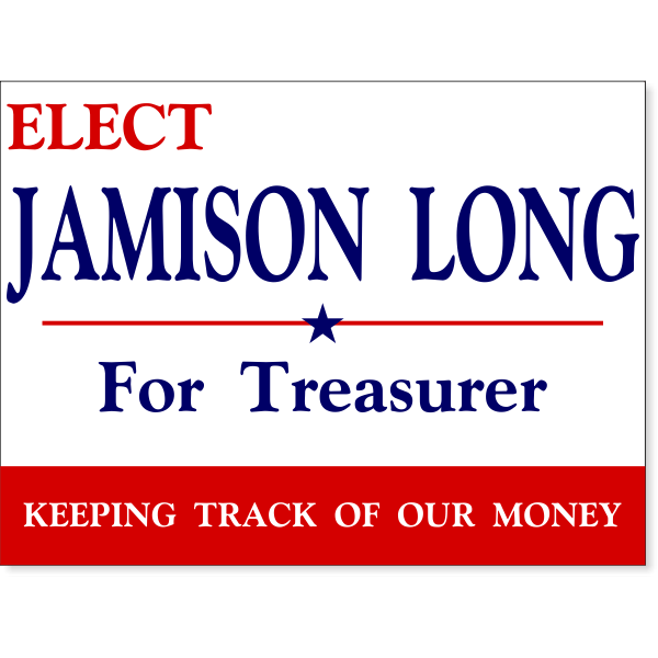 Personal Message Election Yard Sign | 18" x 24"