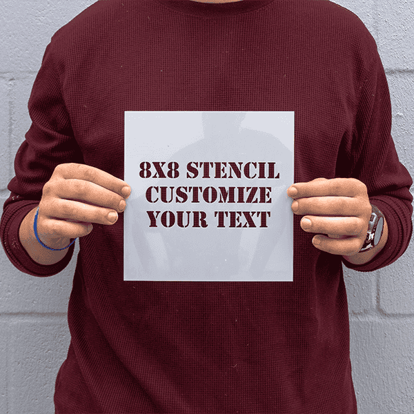 8" x 8" Custom Stencil with sizing