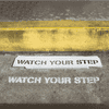Watch Your Step Custom Stencil