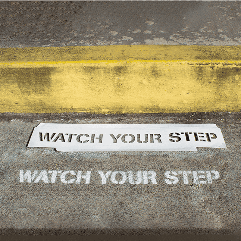 Watch Your Step Custom Stencil