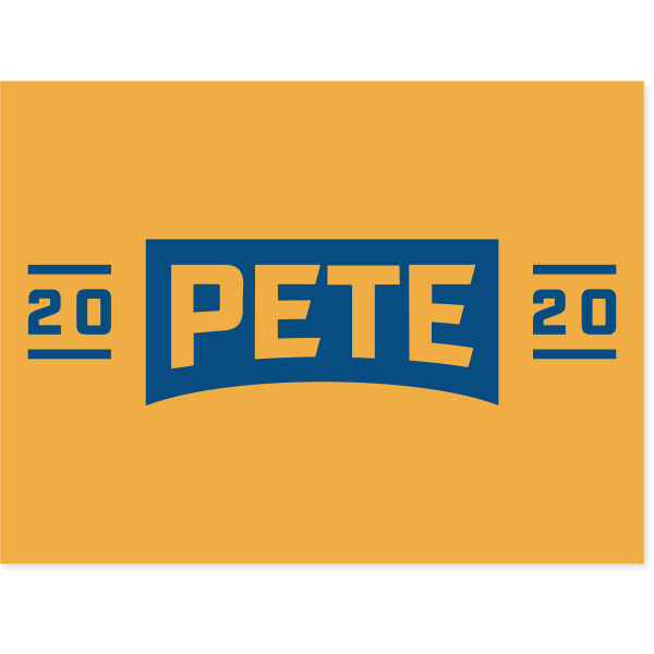 Pete Buttigieg Presidental Campaign Yard Sign | 18