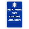 Pick Your Size Custom Vertical ADA Sign