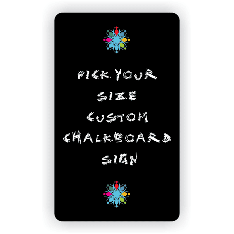 Pick Your Size Custom Vertical Chalkboard Sign