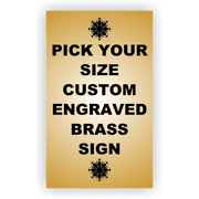 Pick Your Size Custom Vertical Engraved Brass Sign Over 3" Wide