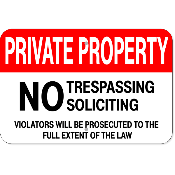 Private Property 12" x 18" Aluminum Sign