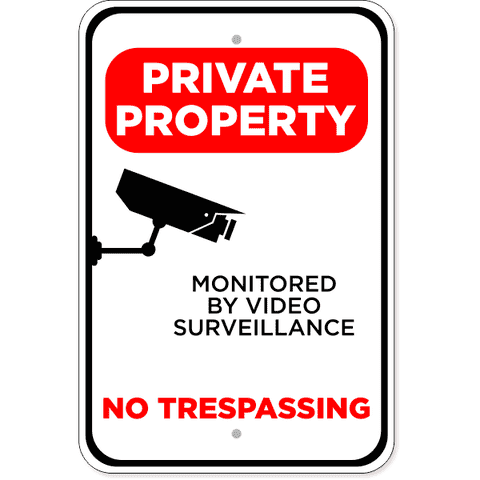 Private Property Video Monitored 18" x 12" Aluminum Sign
