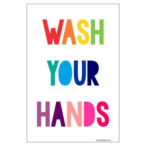 Rainbow Wash Your Hands Hand Washing 6" x 4" Full Color Sign