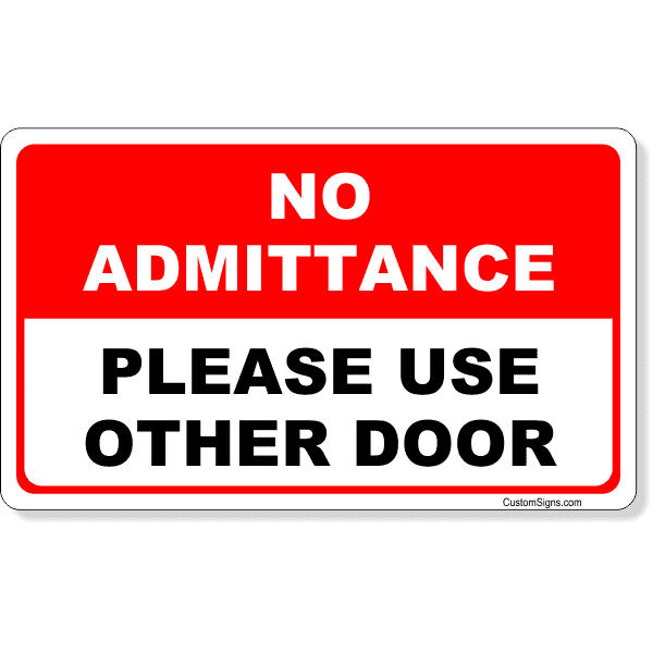 Red No Admittance Sign