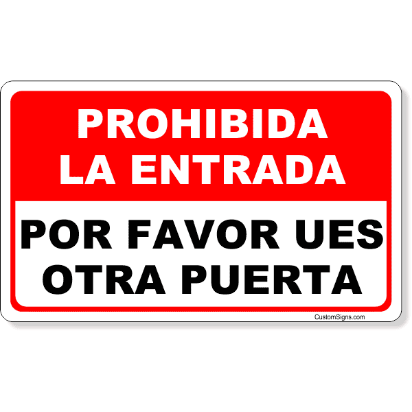 Red Spanish No Admittance Sign