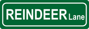 Reindeer Lane Street Sign