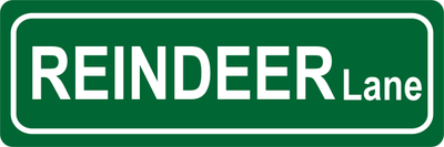 Reindeer Lane Street Sign