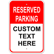Reserved Parking Custom Text 18" x 12" Aluminum Sign
