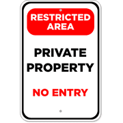 Restricted Area Private Property 18" x 12" Aluminum Sign 