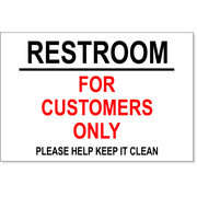 For Customers 8" x 12" Restroom Sign