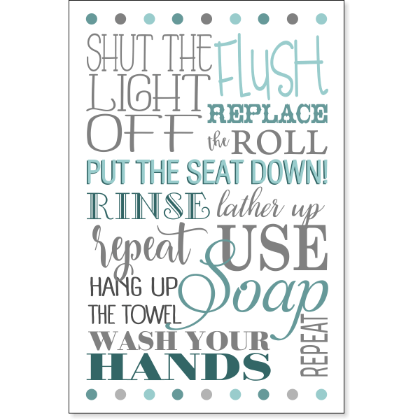Rules of the Bathroom 12" x 8" Sign