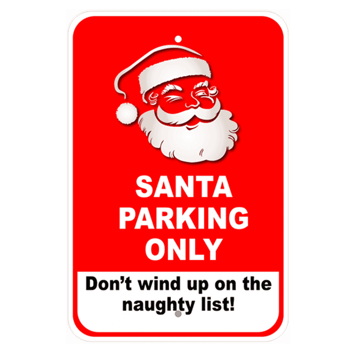 Santa Parking Only Sign