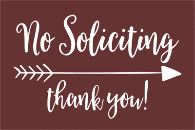 No Soliciting Arrow Sign