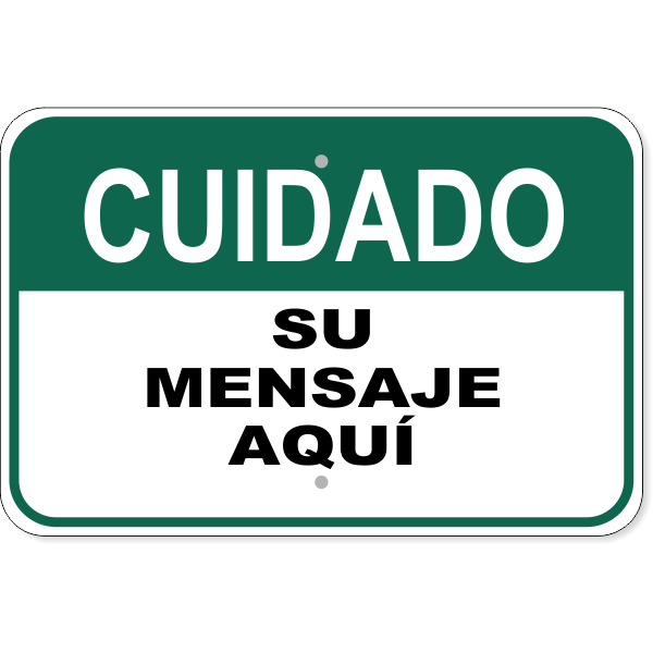 Spanish Custom Text Watch Out Aluminum Sign | 12" x 18"