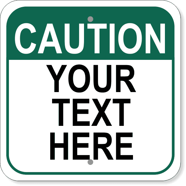 Square Caution Custom Aluminum Sign