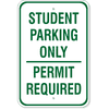 Student Parking Only Permit Required Sign | 18" x 12"