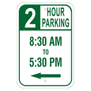 Left Arrow 18" x 12" Timed Parking Sign