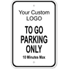To Go Parking Only Restaurant Sign | 18" x 12"