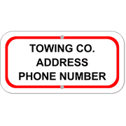 Tow Company Information 6" x 12" Aluminum Sign 