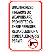 Unauthorized Firearms Carry Permit 18" x 12" Aluminum Sign 