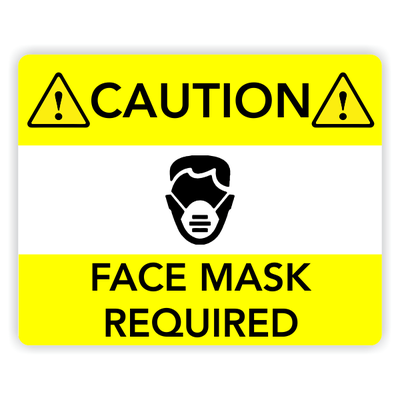 Face Mask Required - Yellow Caution Sign