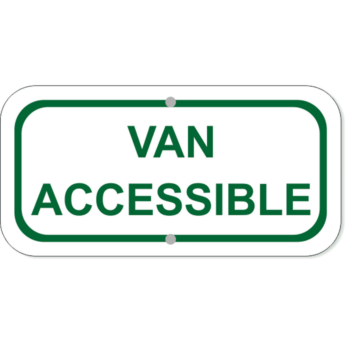 Van Accessible Add-On Aluminum Sign Green | 6" x 12"