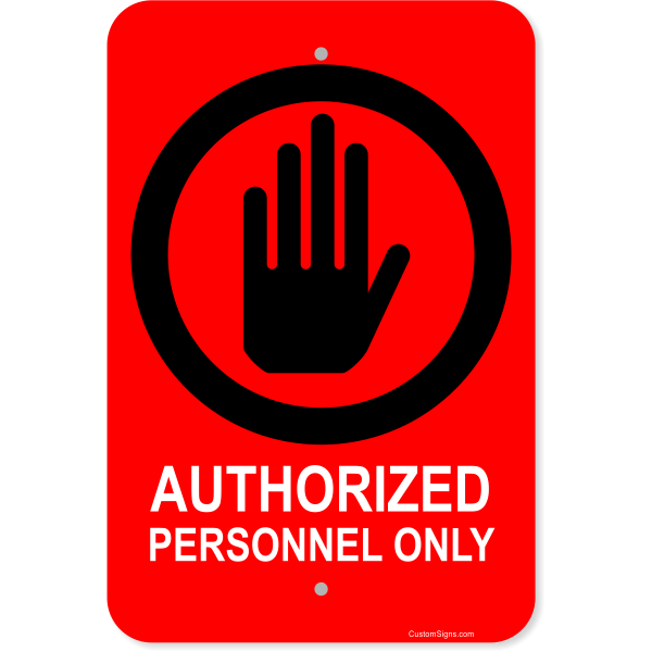 Vertical Clean Authorized Personnel 18" x 12" Aluminum Sign