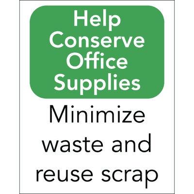Vertical Conserve Office Supplies Sign
