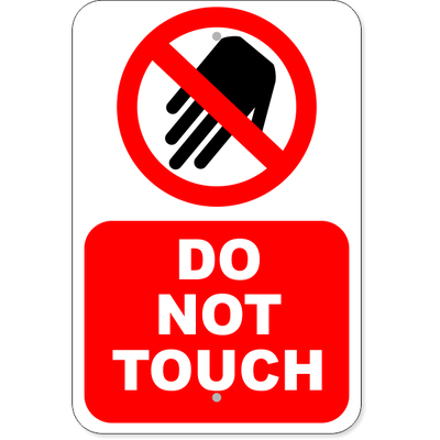 Vertical Large Icon Do Not Touch Aluminum Sign | 18" x 12"