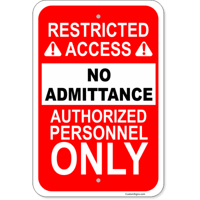Vertical No Admittance Authorized Personnel Aluminum Sign | 18" x 12"