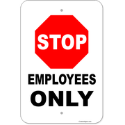 Vertical Stop Employees Only 18" x 12" Aluminum Sign