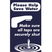 Vertical Taps Shut Conserve Water Sign