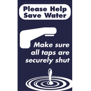 Vertical Taps Shut Conserve Water Sign