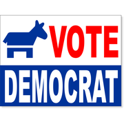 Vote Democrat Yard Sign | 18" x 24"