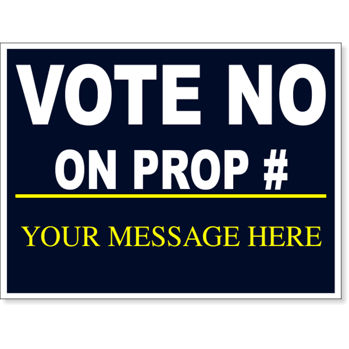 Vote No Navy Yard Sign | 18" x 24"