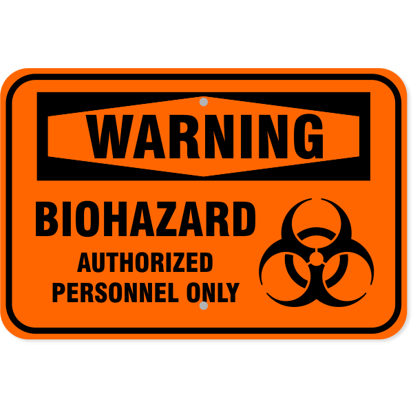 Warning Biohazard 12" x 18" Aluminum Sign