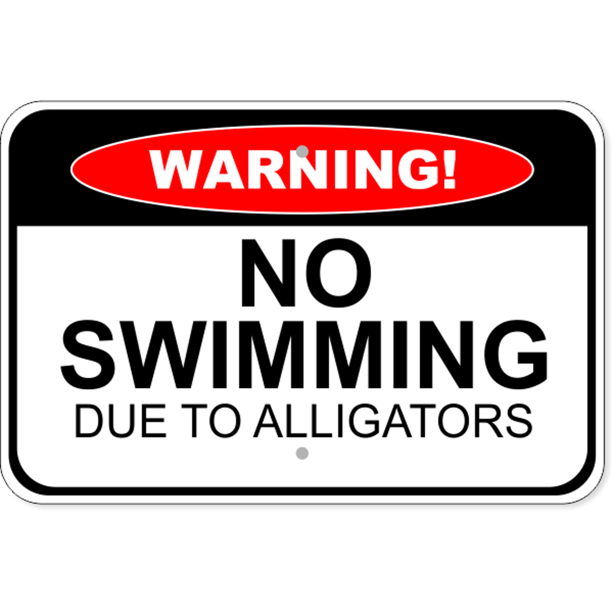 Warning No Swimming Due to Alligators Aluminum Sign | 12" x 18"