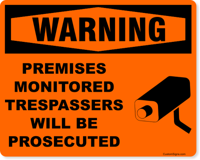 Warning Premises Monitored Full Color Sign | 8" x 10"