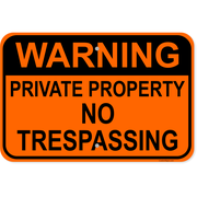 Warning Private Property 12" x 18" Aluminum Sign