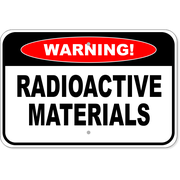 Warning Radioactive Materials 12" x 18" Aluminum Sign