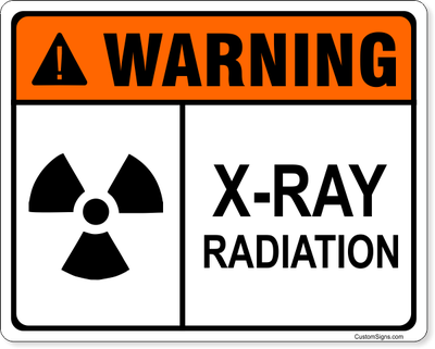Warning X-Ray Radiation Full Color Sign | 8" x 10"