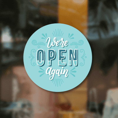 We're Open Again 8" Blue Business Reopening Window Decal - alternate view